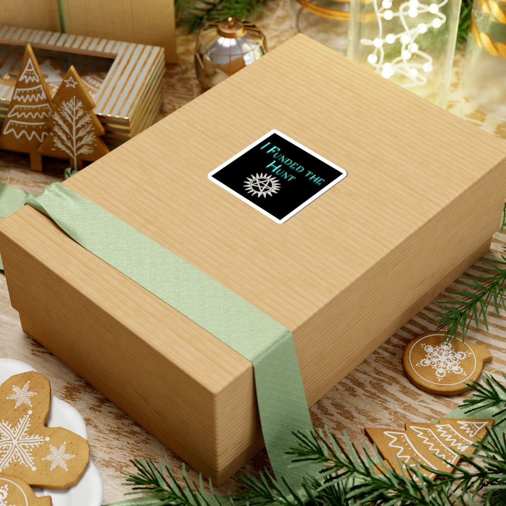 I Funded the Hunt Stickers, show that you support small hunters!