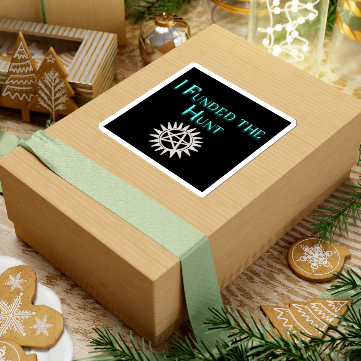 I Funded the Hunt Stickers, show that you support small hunters!