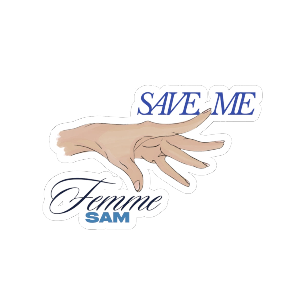 Save Me SAMANTHA Feminist Kiss-Cut Stickers - Save Me Hand Design, Laptop Decals, Empowerment Accessories, Gift Ideas for Her, Sticker Pack