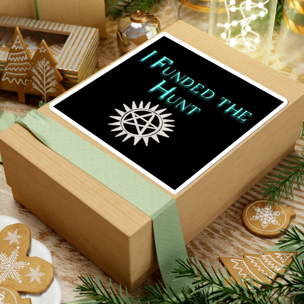 I Funded the Hunt Stickers, show that you support small hunters!